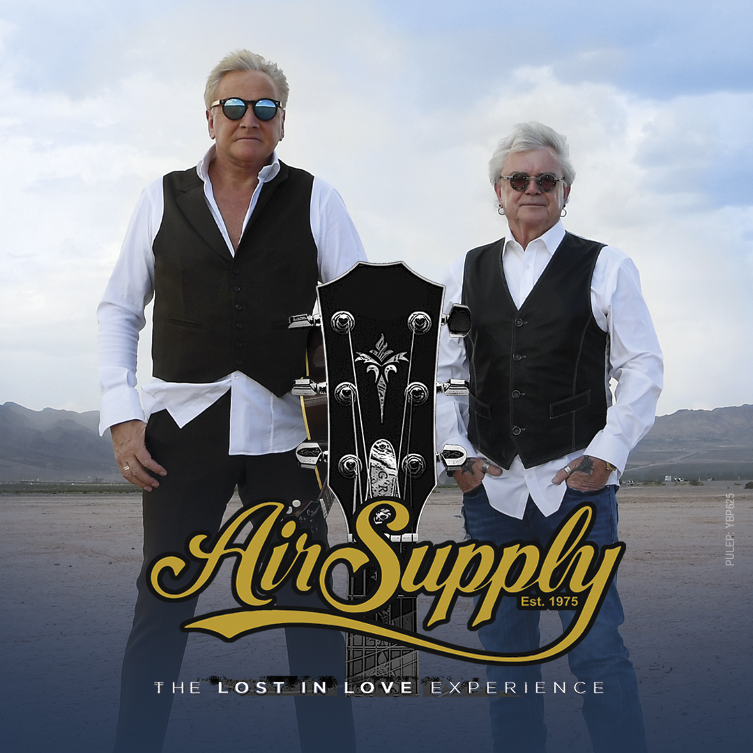 AIR SUPPLY - THE LOST IN LOVE EXPERIENCE