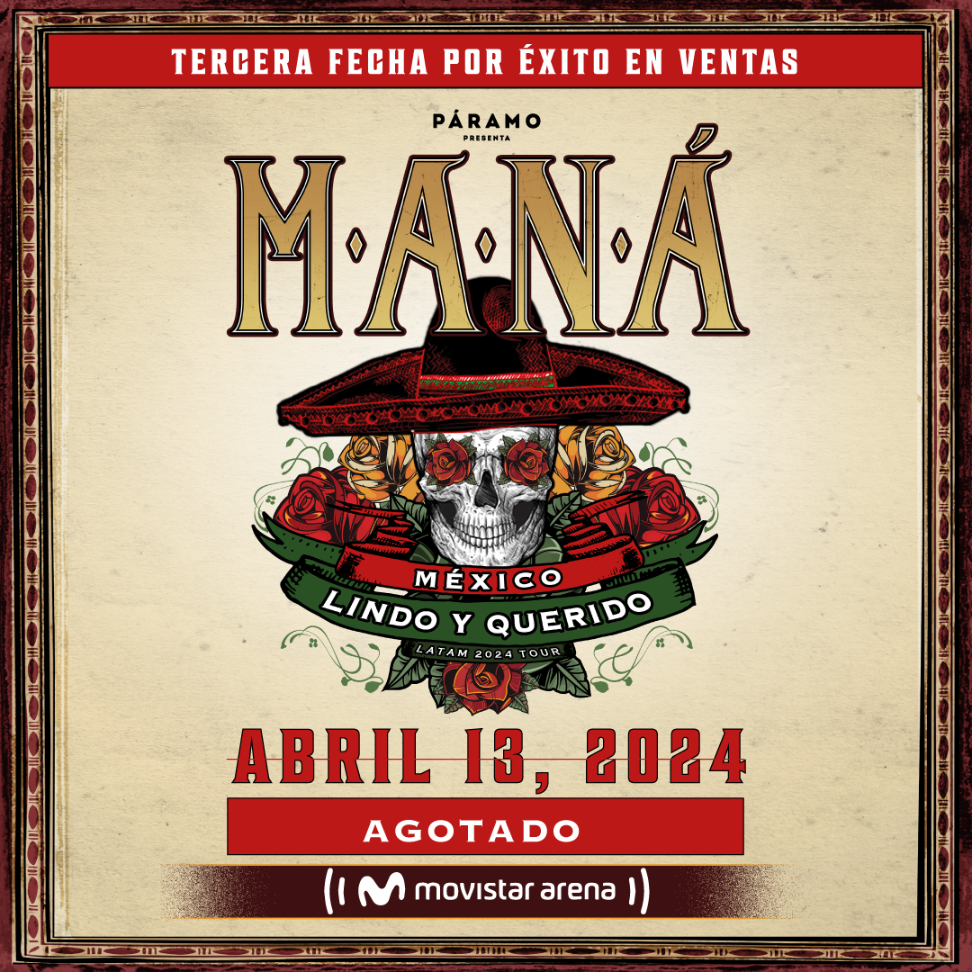 MANÁ - MÉXICO LINDO Y QUERIDO LATAM 2024 TOUR 5