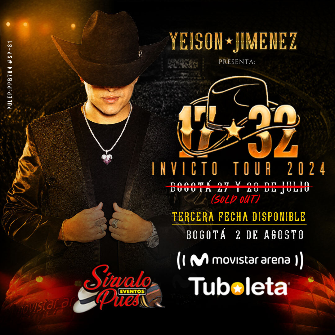 YEISON JIMENEZ INVICTO TOUR 17 * 32 - TERCERA FECHA