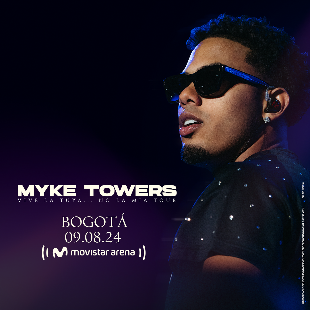 MYKE TOWERS | VIVE LA TUYA NO LA MIA TOUR