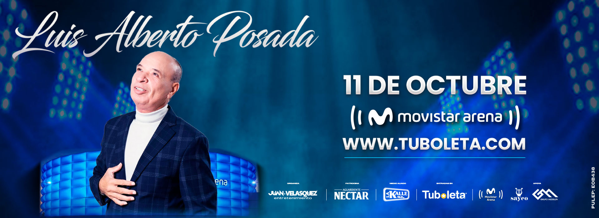 LUIS ALBERTO POSADA | EL IDOLO DEL PUEBLO 8