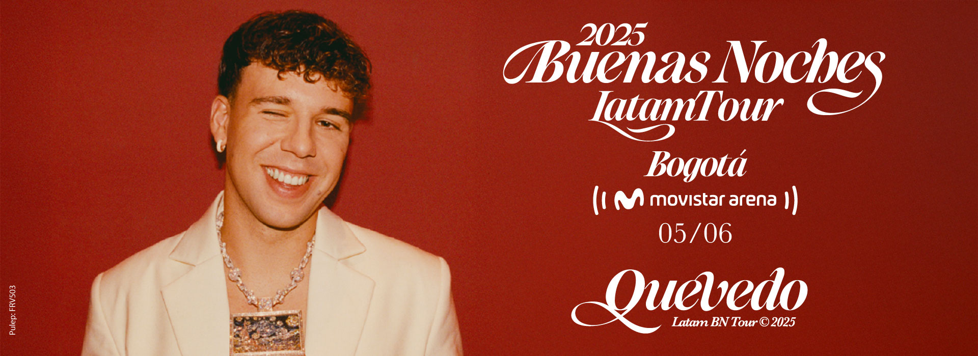 QUEVEDO | BUENAS NOCHES LATAM TOUR 2025 2