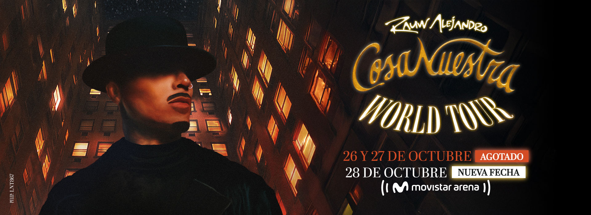 RAUW ALEJANDRO - COSA NUESTRA WORLD TOUR - TERCERA FECHA 1