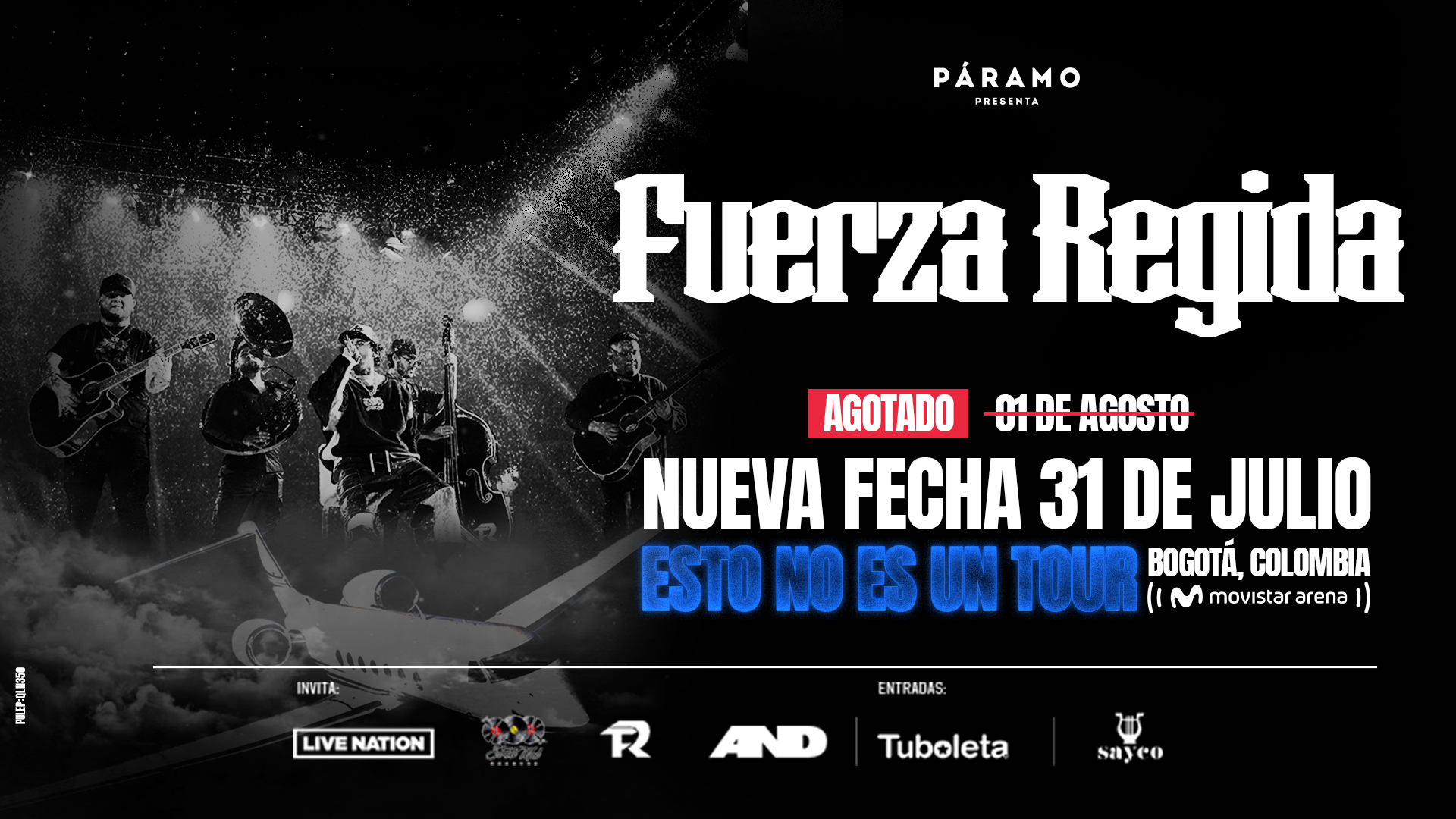 fuerza regida esto no es un tour segunda fecha 3