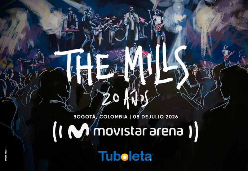 THE MILLS | 20 AÑOS 4