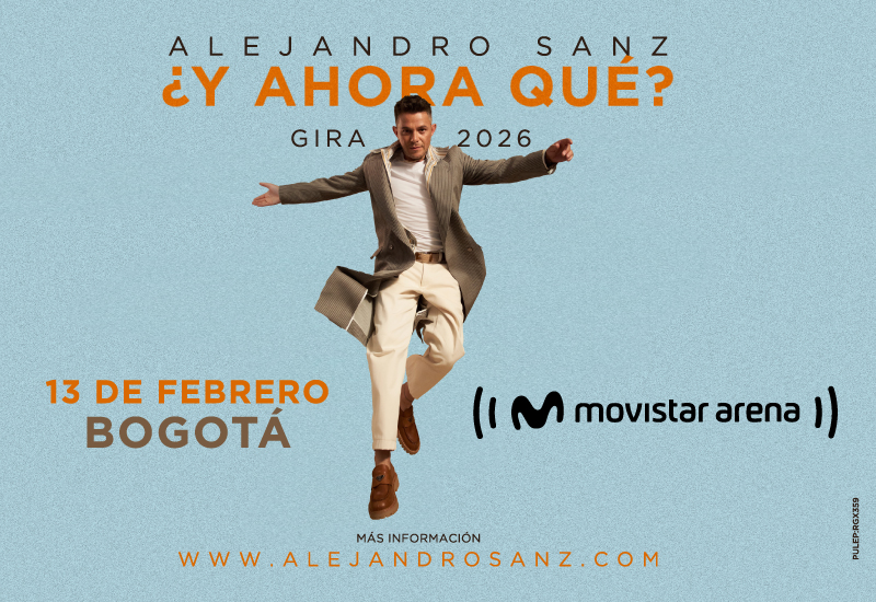ALEJANDRO SANZ - ¿Y AHORA QUE ? GIRA 2026