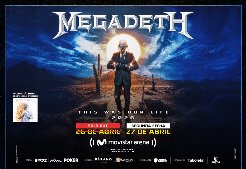 MEGADETH | THIS WAS OUR LIFE - SEGUNDA FECHA
