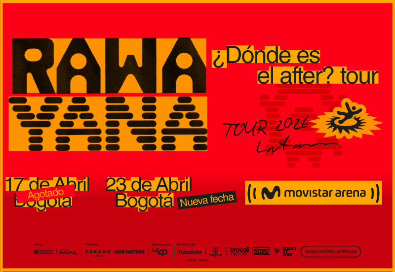 RAWAYANA | ¿DONDE ES EL AFTER? TOUR - SEGUNDA FECHA 2