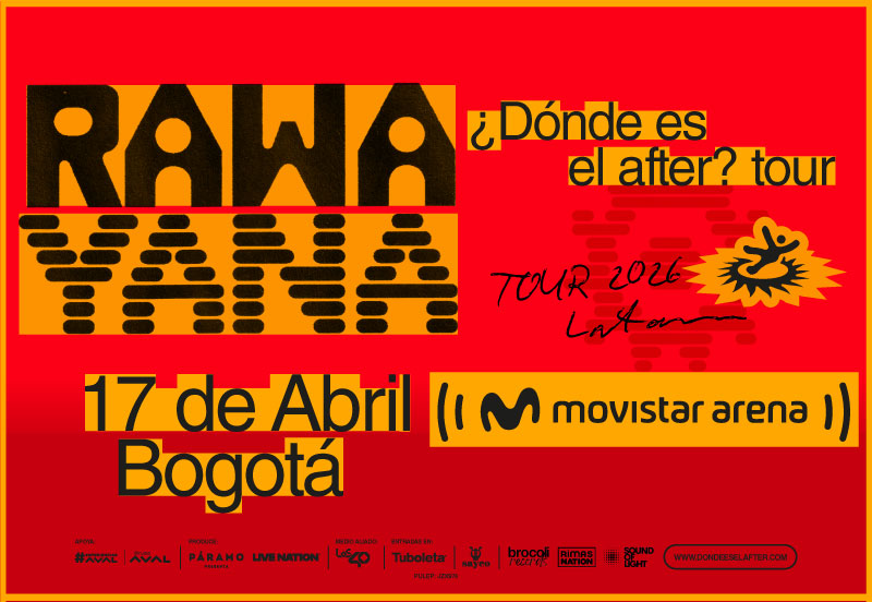 RAWAYANA | ¿DONDE ES EL AFTER? TOUR