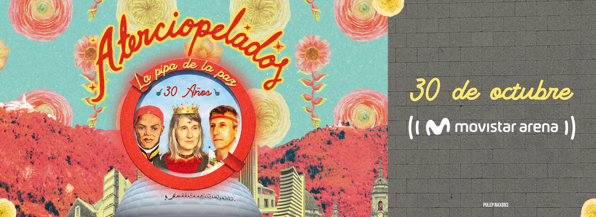 ATERCIOPELADOS | LA PIPA DE LA PAZ 2