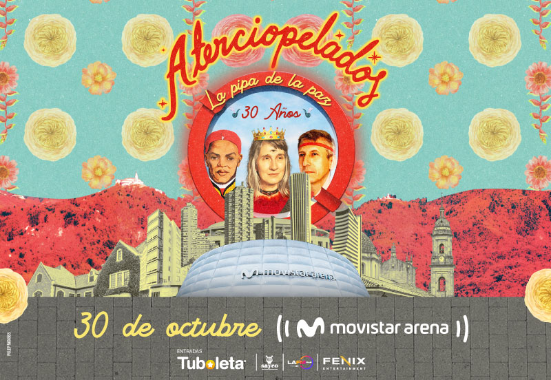 ATERCIOPELADOS | LA PIPA DE LA PAZ
