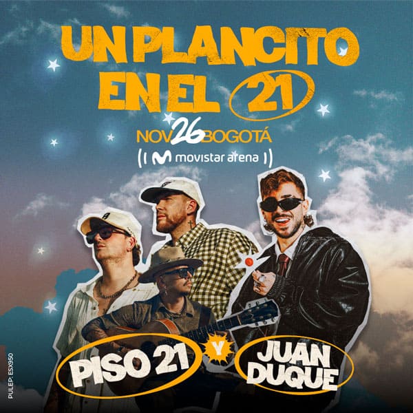 PISO 21 Y JUAN DUQUE | UN PLANCITO EN EL 21